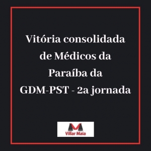 Médicos da Paraíba terão incorporados aos contracheques a vantagem da GDM-PST, referente a 2ª jornada