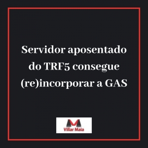 Vitória de servidor do TRF5 da GAS