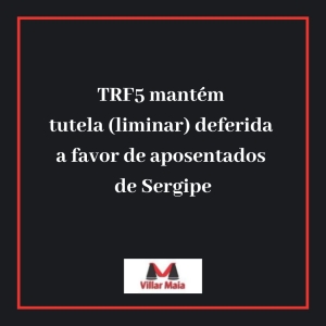 TRF5 garante direito a aposentados de Sergipe ao recebimento das horas extras