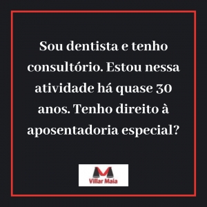 Dentista e aposentadoria especial